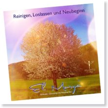 REINIGEN, LOSLASSEN UND NEUBEGINN ••• El Morya, MP3