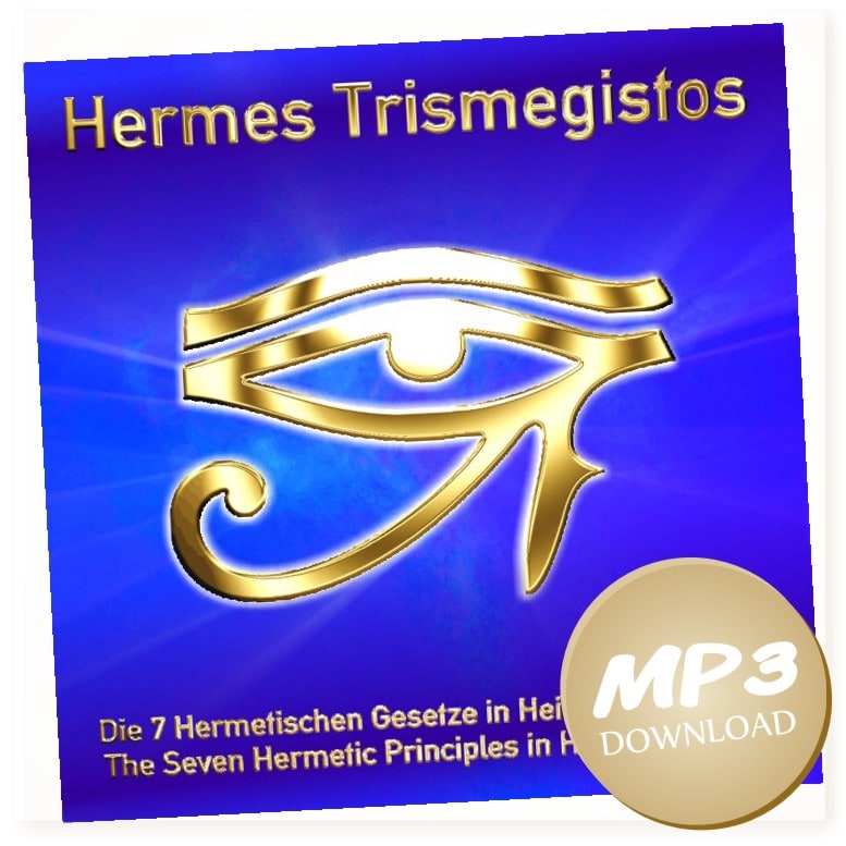 HERMES TRISMEGISTOS - Die 7 Hermetischen Gesetze, MP3