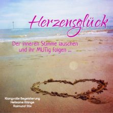 HERZENSGLÜCK • Der inneren Stimme lauschen und ihr MUTig folgen ....,MP3 – Bild 2