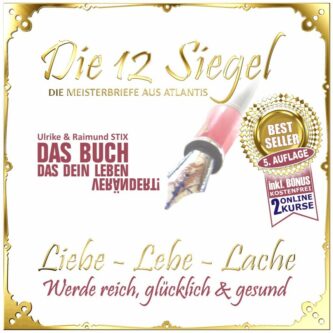 DIE 12 SIEGEL :::: Liebe Lebe Lache | eBook