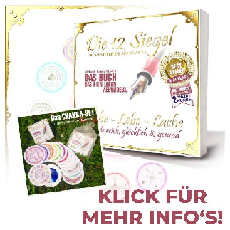 DIE 12 SIEGEL • Das eBook inkl. 2 onlinekurse + Chakraset 12 HeilSymbole rund 12 cm inkl. Beschreibung • Charisma-Kongress